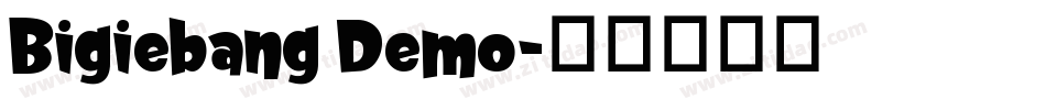 Bigiebang Demo字体转换